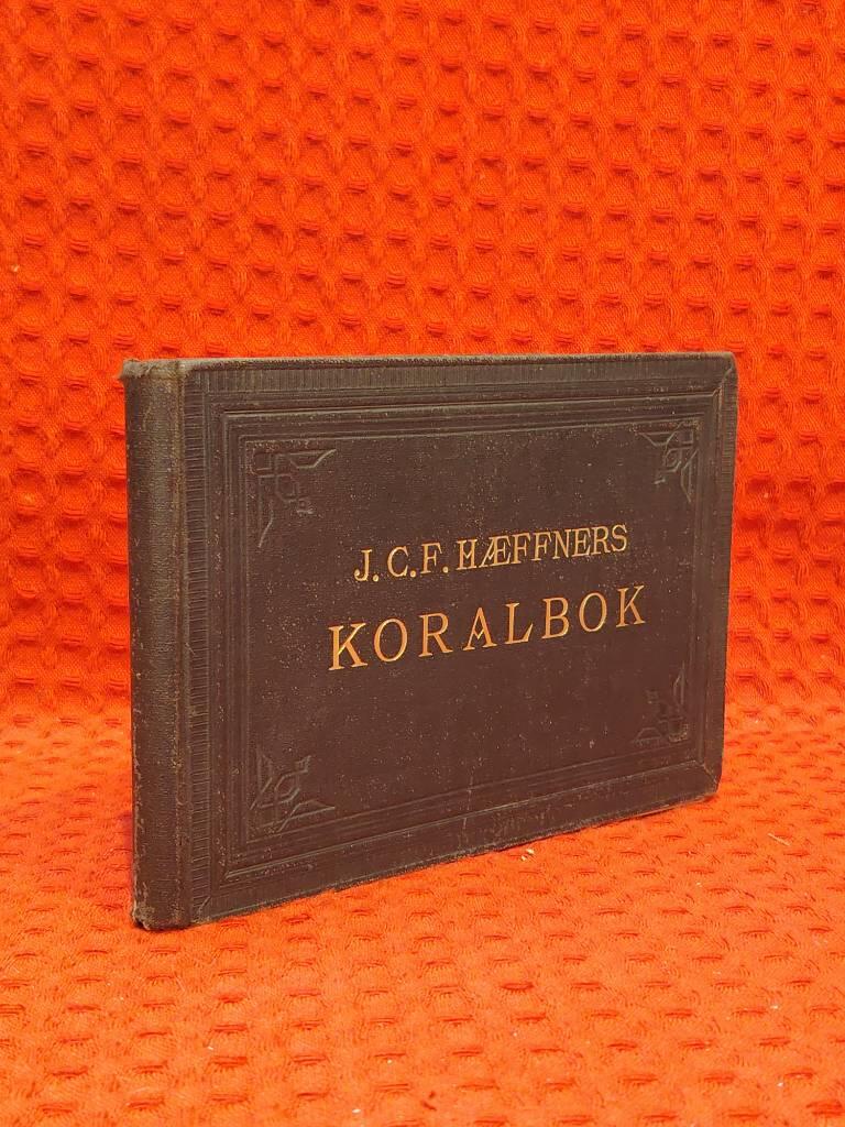 J C F Haeffners Koralbok av C W Rendahl - omslag