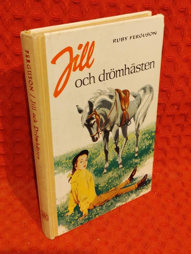 Jill och drömhästen av Ruby Ferguson - omslag