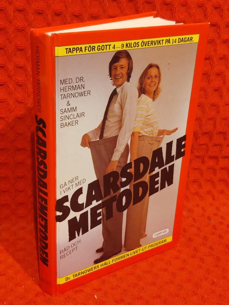Gå ner i vikt med Scarsdalemetoden - [råd och recept] av Herman Tarnower - omslag