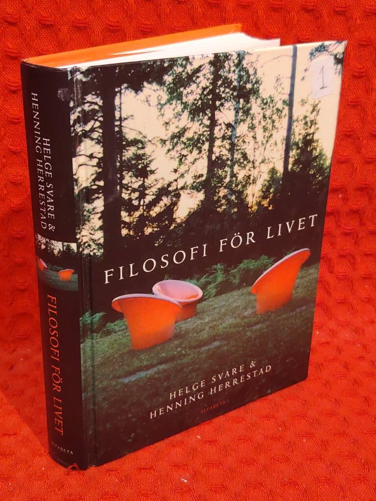 Filosofi för livet av Helge Svare - omslag