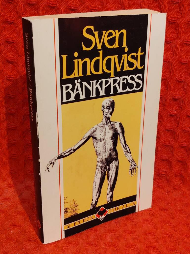 Bänkpress av Sven Lindqvist - omslag