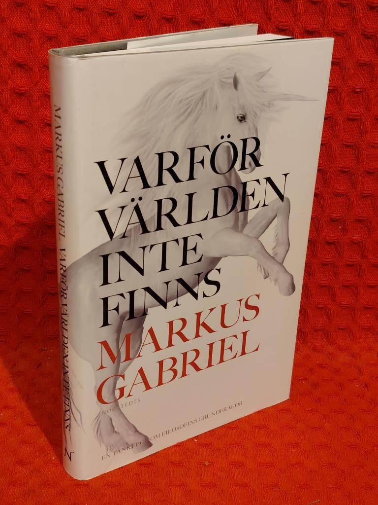 Varför världen inte finns av Markus Gabriel - omslag