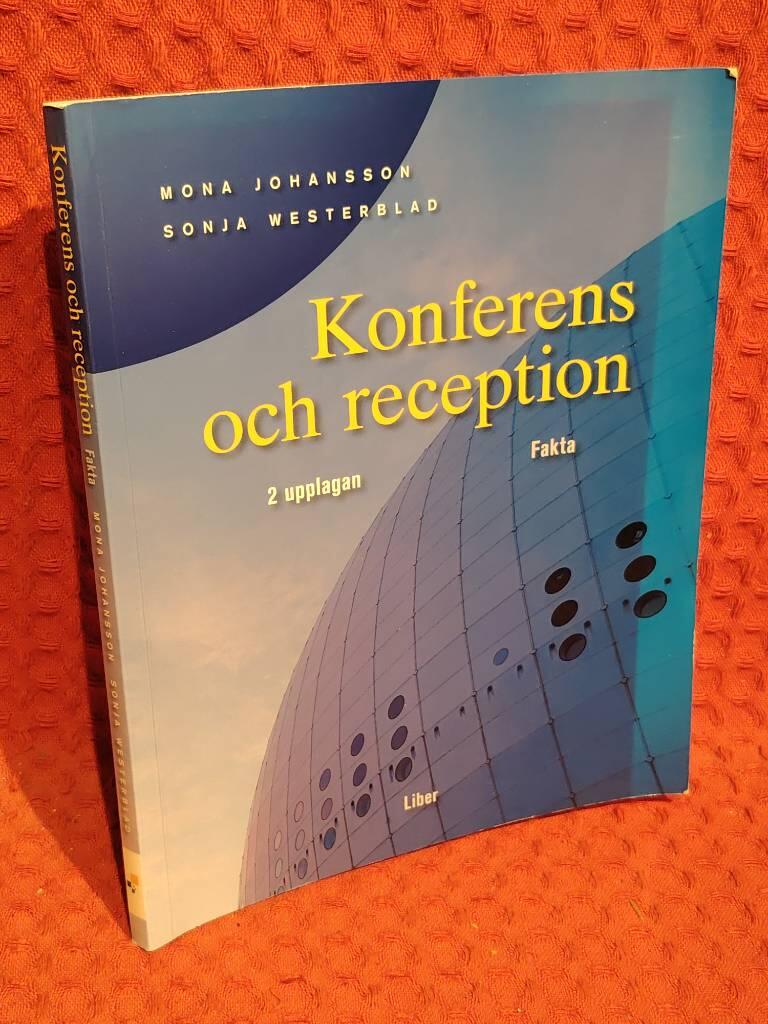 Konferens och reception - fakta av Mona Johansson - omslag
