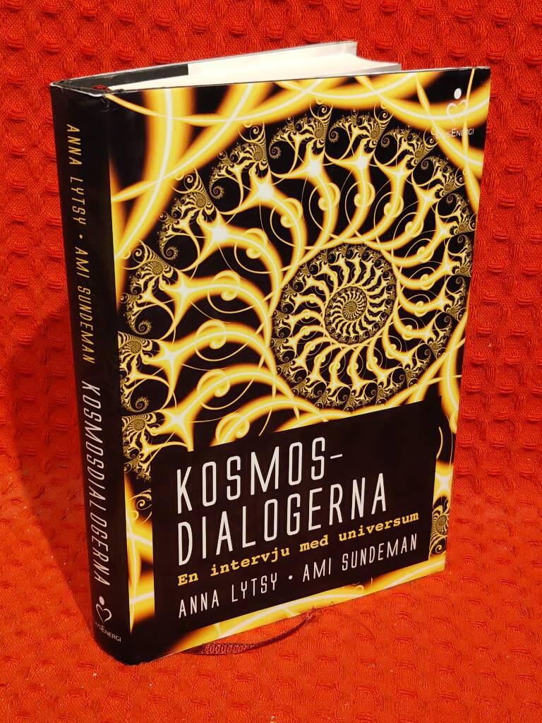 Kosmosdialogerna - en intervju med universum av Anna Lytsy - omslag