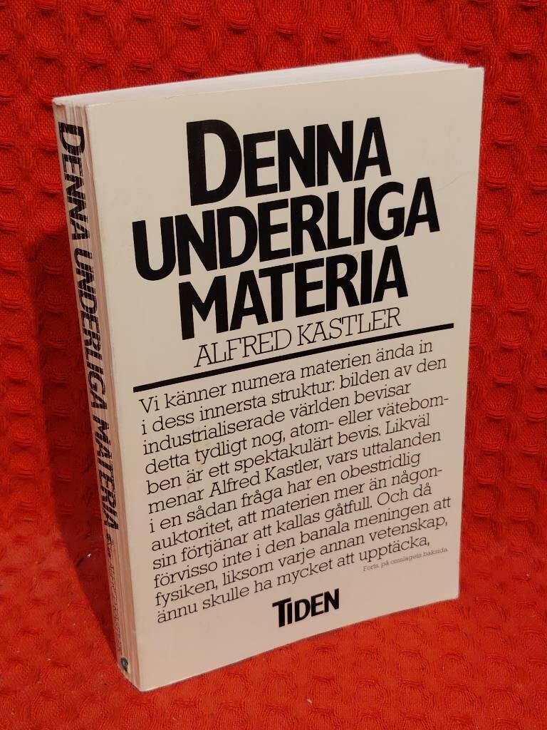 Denna underliga materia av Alfred Kastler - omslag