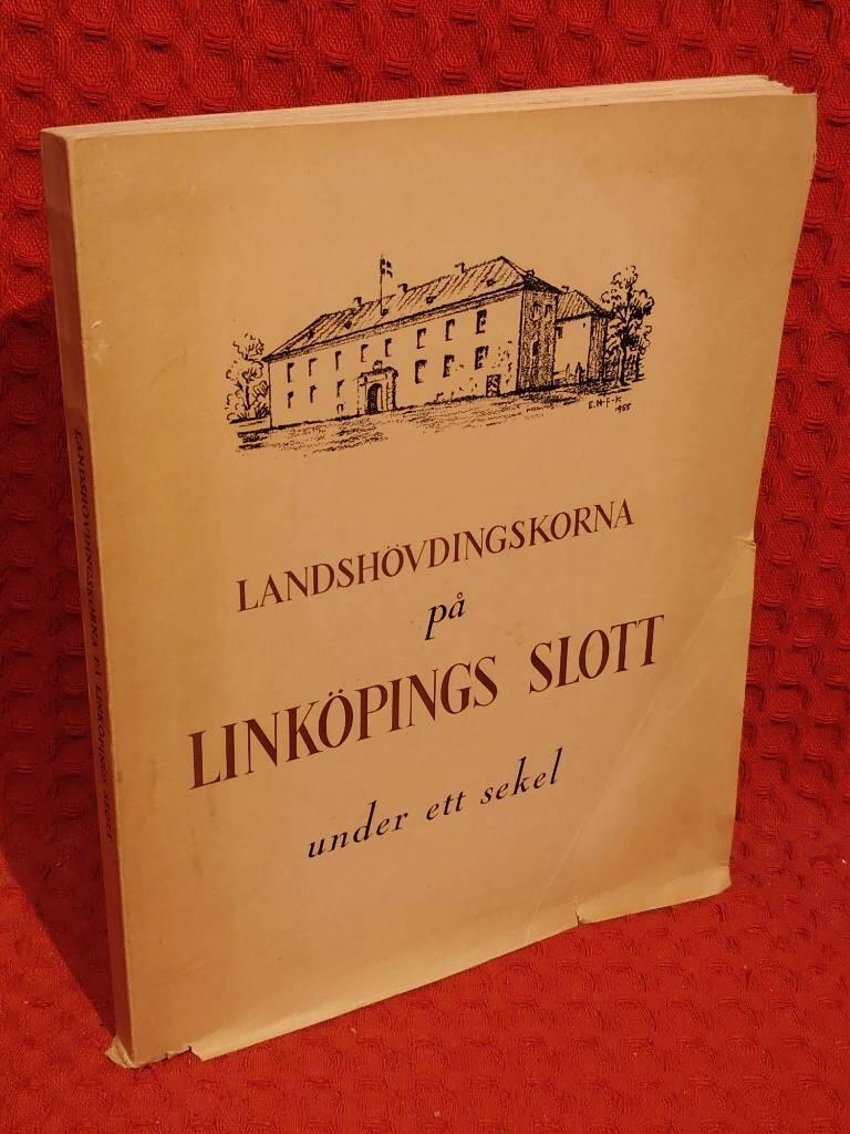 Landshövdingskorna på Linköpings slott under ett sekem - omslag