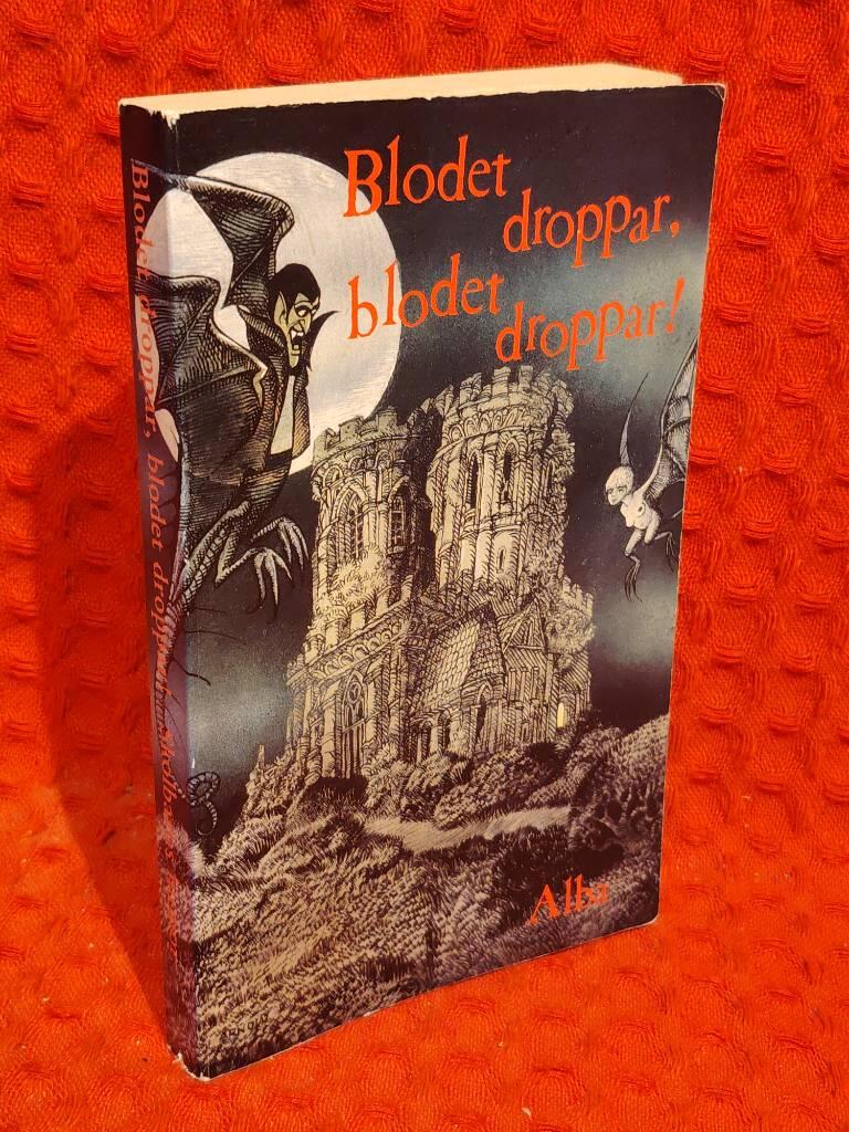 Blodet droppar, blodet droppar - skolbarns humor av Carsten Bregenhøj - omslag