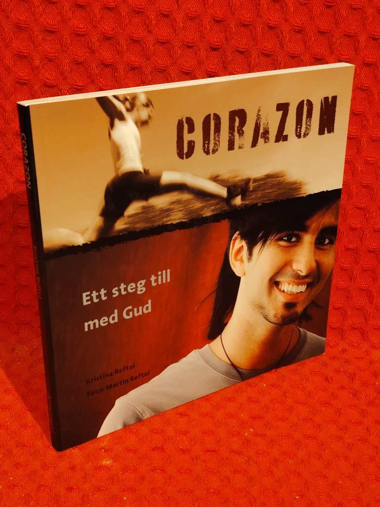 Corazon - [ett steg till med Gud] av Kristina Reftel - omslag