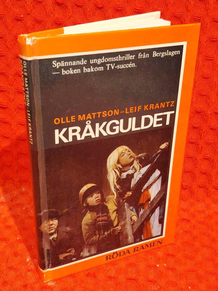 Kråkguldet av Leif Krantz Olle Mattsson - omslag
