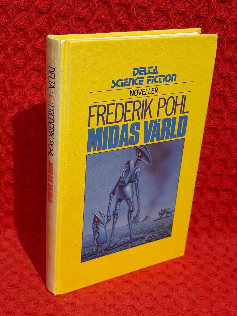 Midas värld : [noveller] av Frederik Pohl - omslag