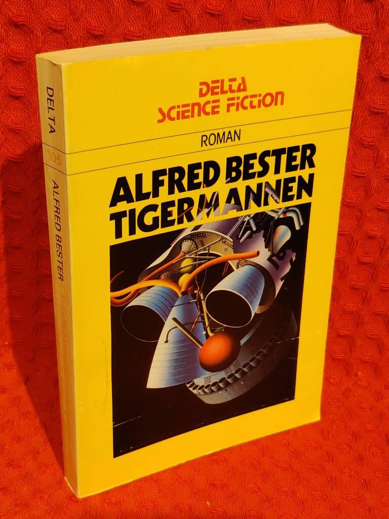 Tigermannen : [roman] av Alfred Bester - omslag