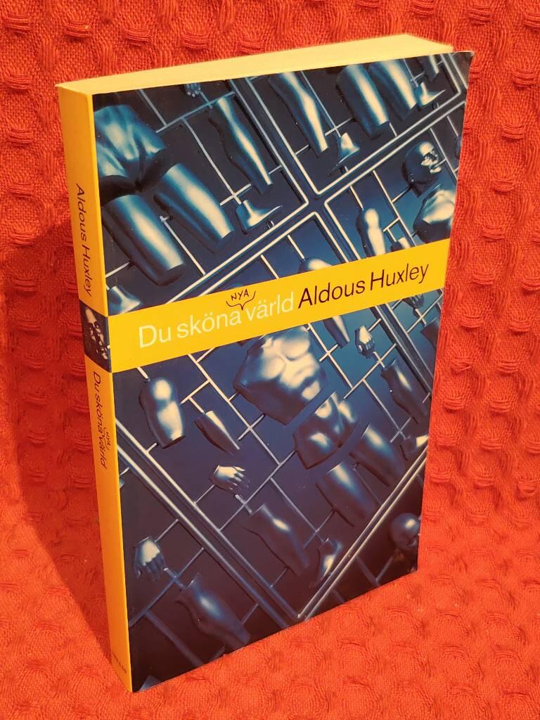 Du sköna nya värld av Aldous Huxley - omslag