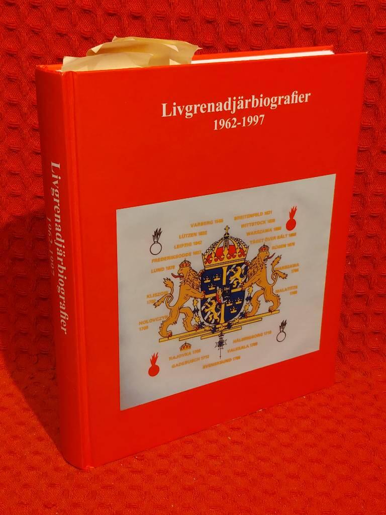 Livgrenadjärbiografier 1962-1997 av Torbjörn Tillman - omslag