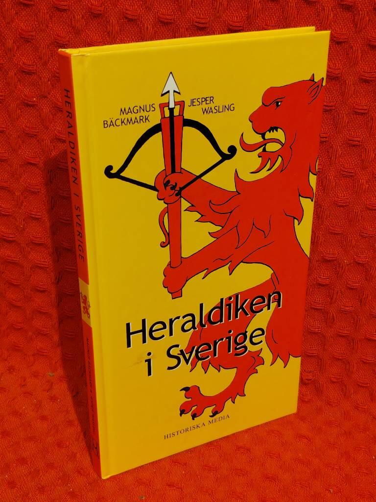 Heraldiken i Sverige av Magnus Bäckmark - omslag