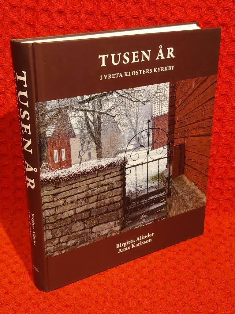 Tusen år i Vreta klosters kyrkby av Birgitta Alinder - omslag
