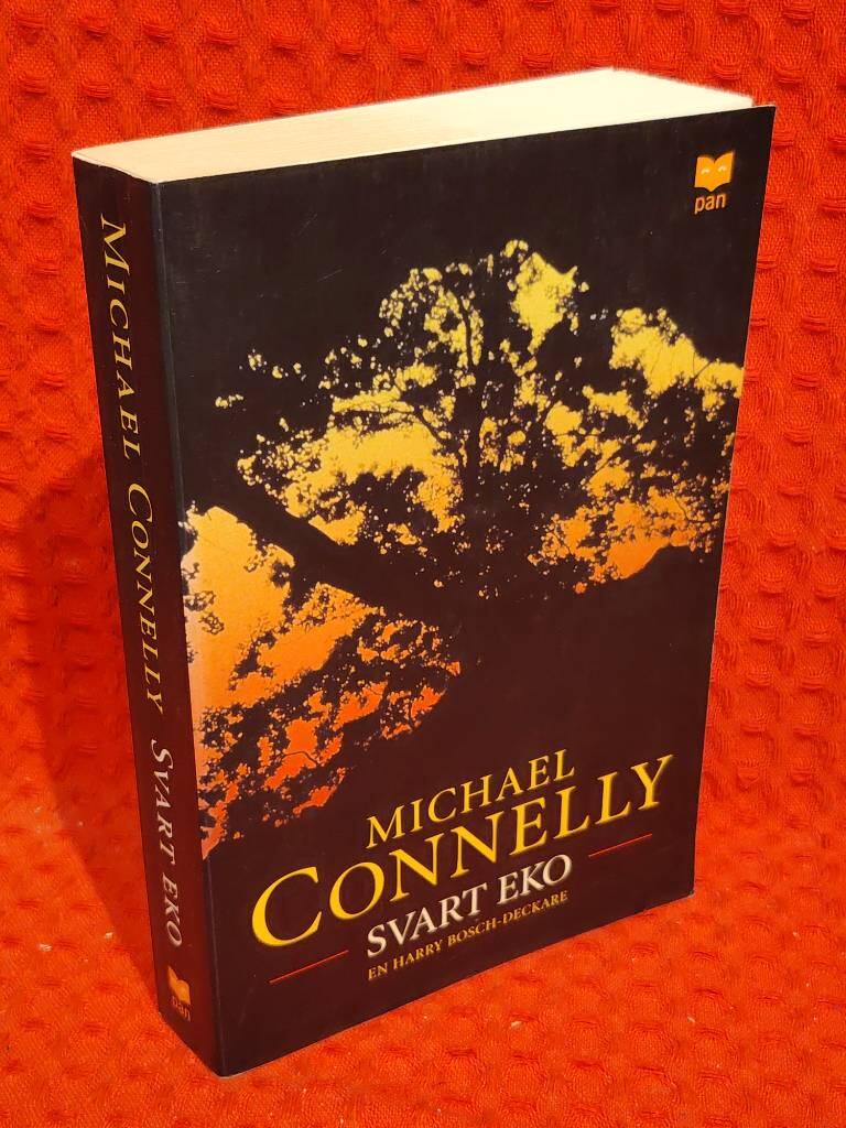 Svart eko - [en Harry Bosch-deckare] av Michael Connelly - omslag