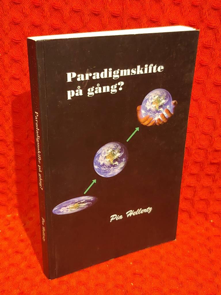 Paradigmskifte på gång? av Pia Hellertz - omslag