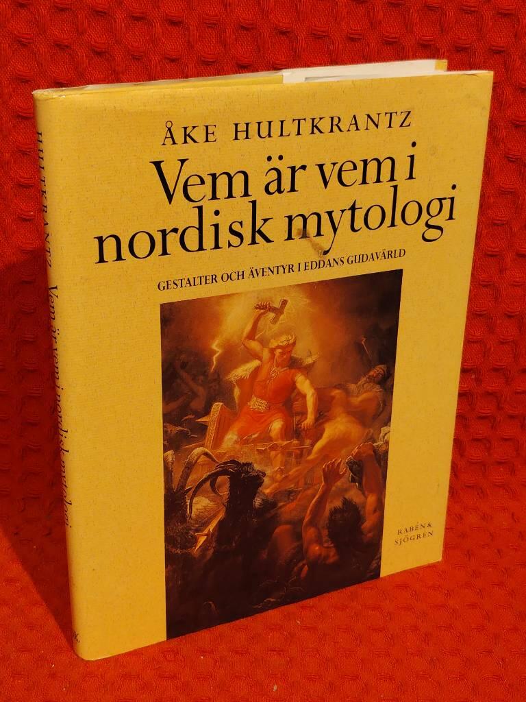 Vem är vem i nordisk mytologi : Gestalter och äventyr i Eddans gudavärld av Åke Hultkrantz - omslag