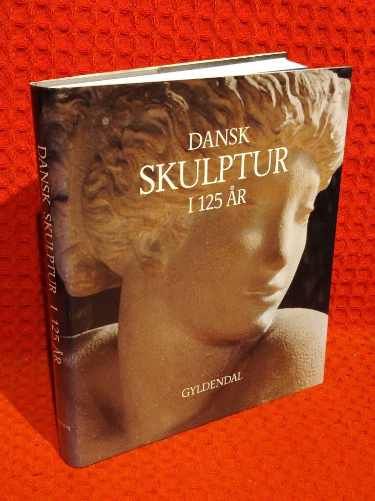 Dansk skulptur i 125 år av Hanne Abildgaard - omslag