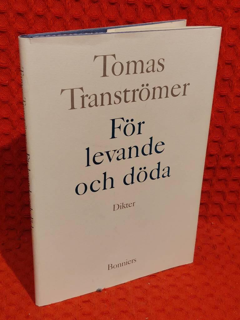 För levande och döda - dikter av Tomas Tranströmer - omslag