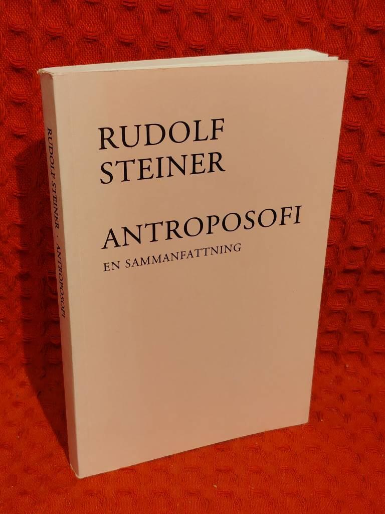 Antroposofi : En sammanfattning : [nio föredrag hållna i Dornach, Schweiz, 19 januari till 10 februari 1924] av Rudolf Steiner - omslag