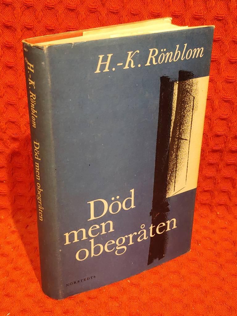 Död men obegråten av H.-K. Rönblom - omslag
