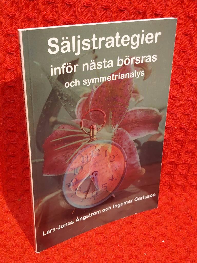 Säljstrategier inför nästa börsras och symmetrianalys av Lars-Jonas Ångström - omslag