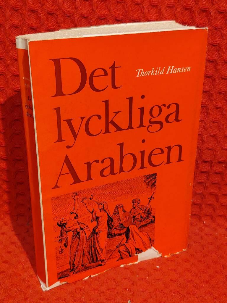 Det lyckliga Arabien av Thorkild Hansen - omslag