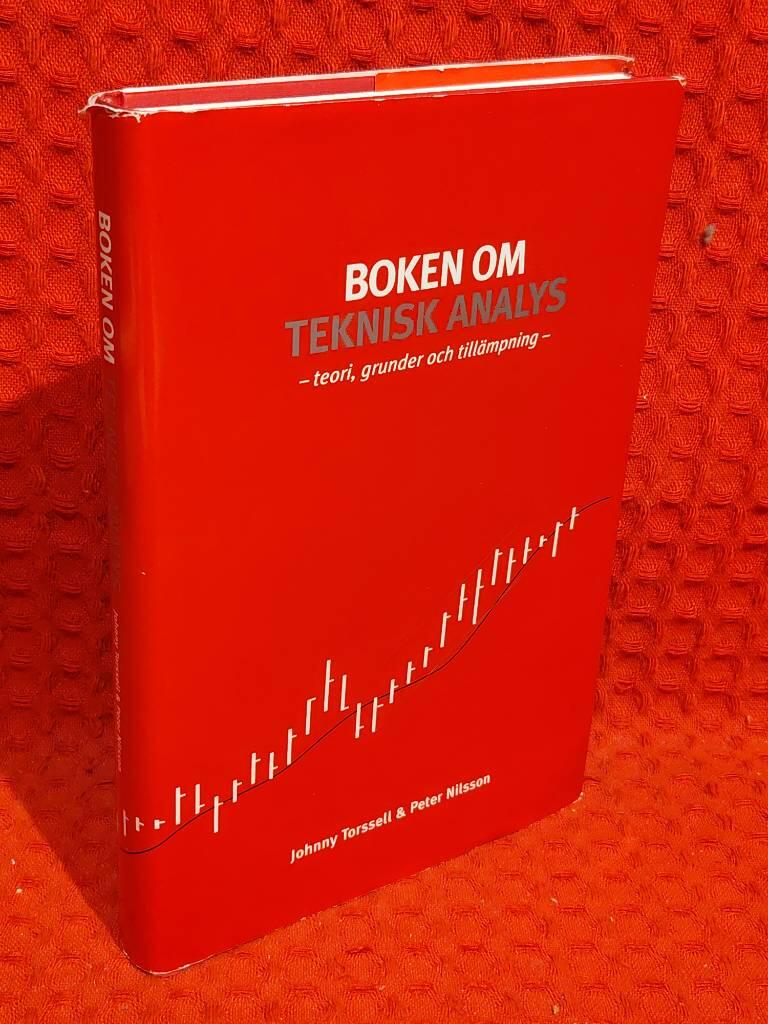 Boken om teknisk analys : Teori, grunder och tillämpning av Johnny Torssell - omslag