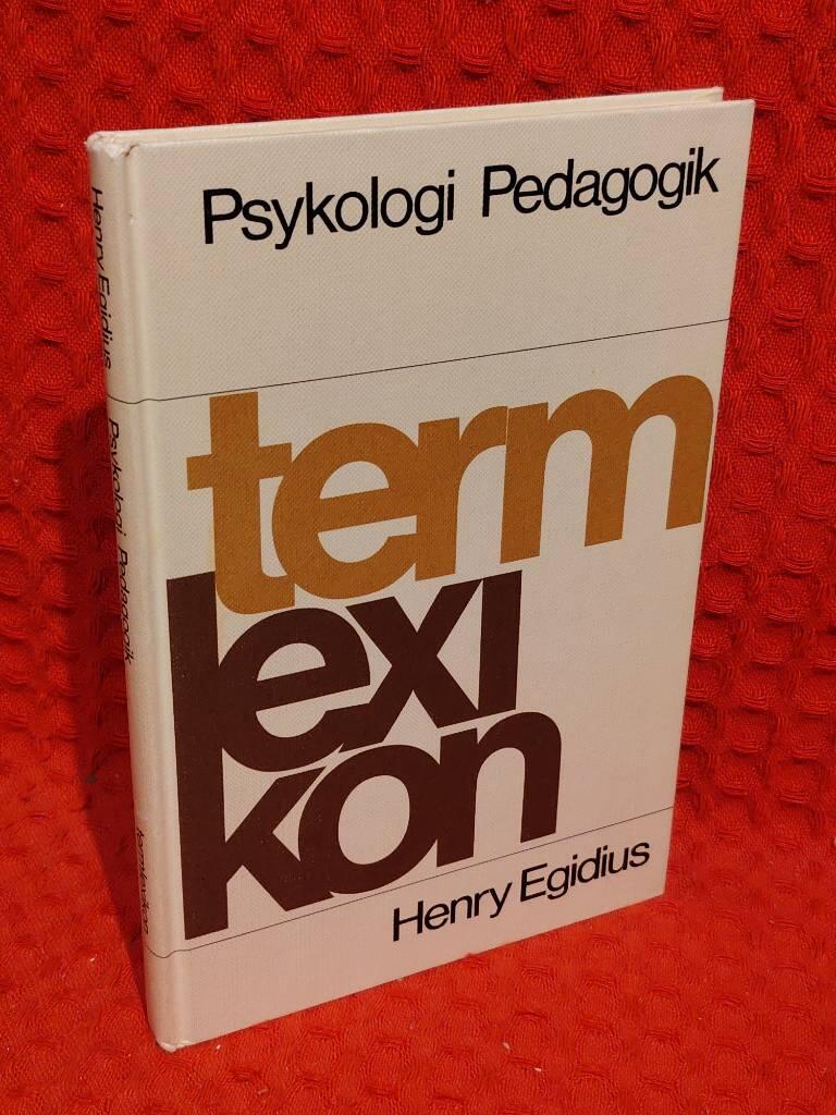 Psykologi Pedagogik Termlexikon av Henry Egidius - omslag
