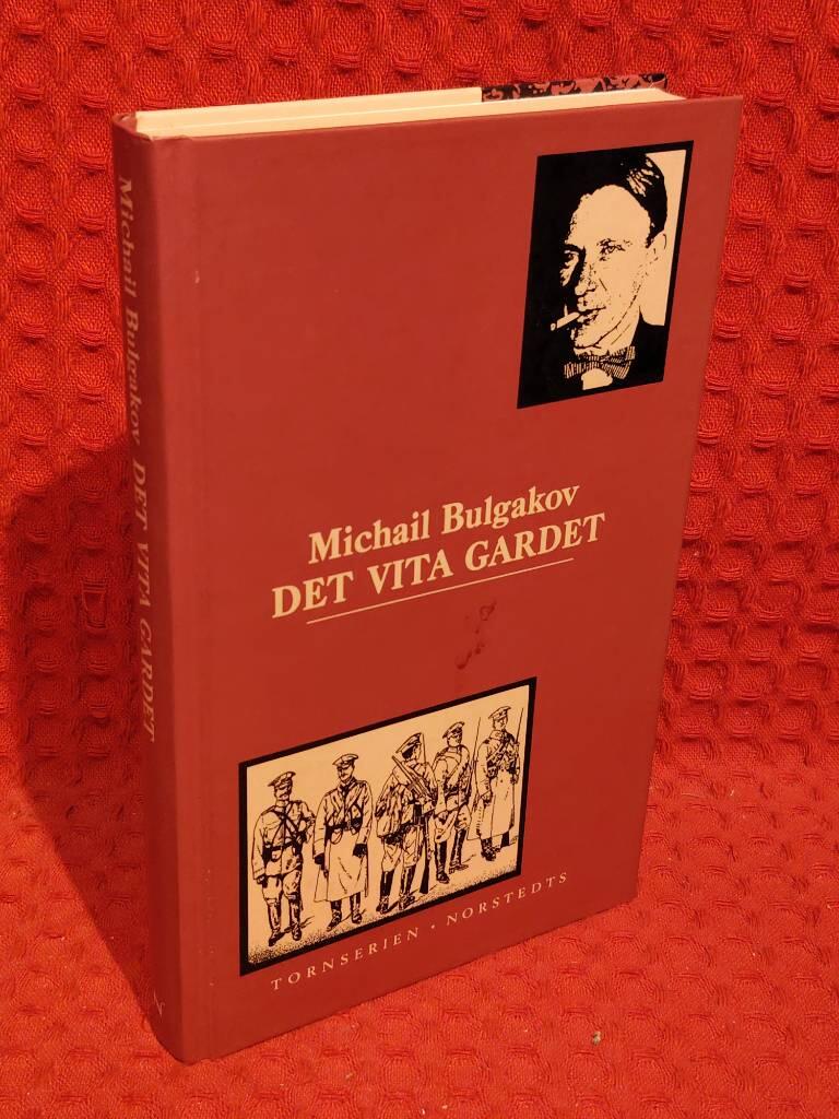 Det vita gardet av Michail Afanasʹevič Bulgakov - omslag