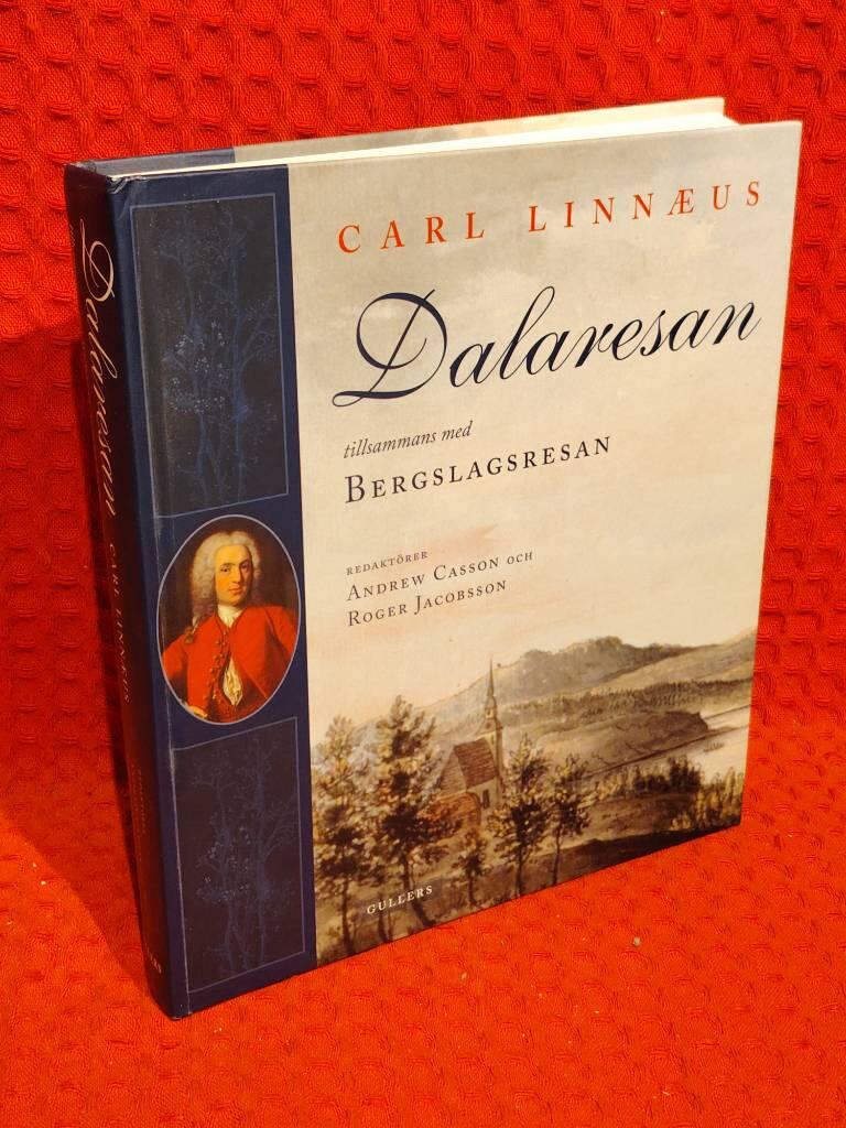 Dalaresan tillsammans med Bergslagsresan av Carl von Linné - omslag