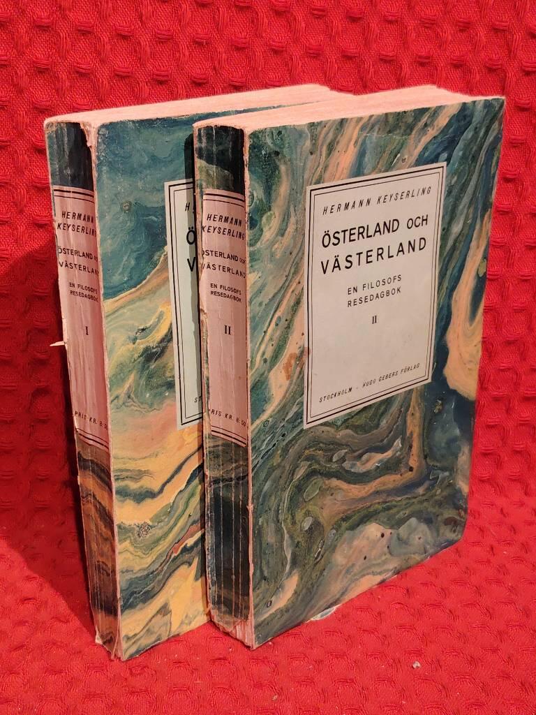Österland och Västerland - en filosofs resedagbok 1-2 av Hermann Keyserling - omslag