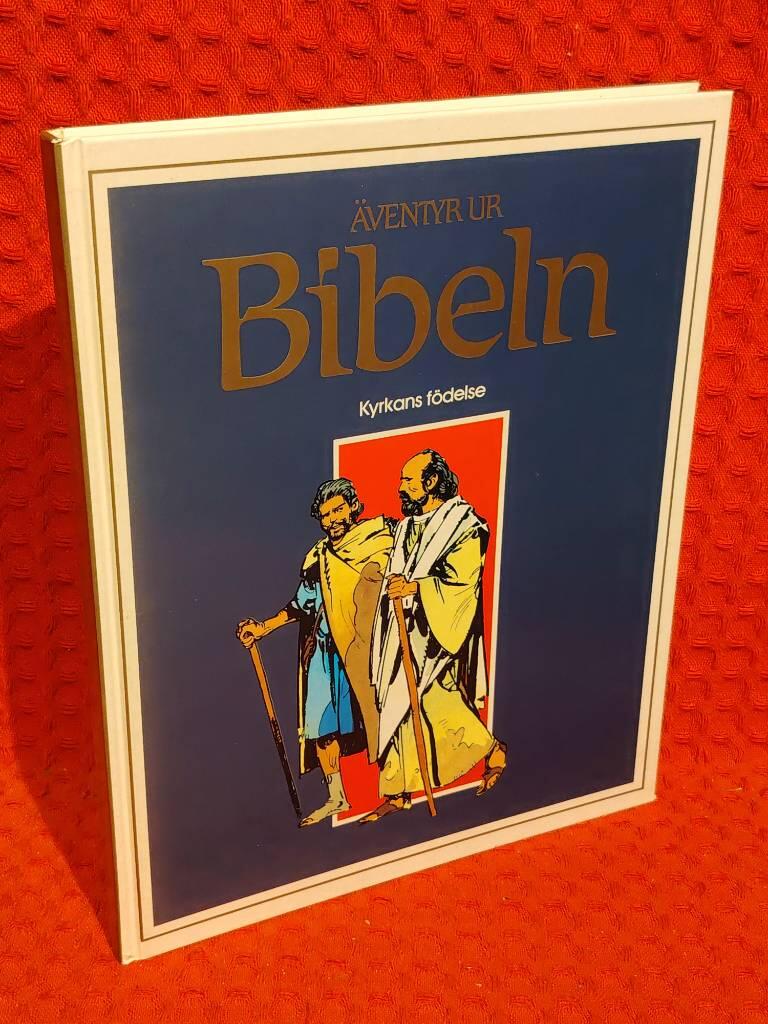 Äventyr ur Bibeln : Kyrkans födelse - omslag