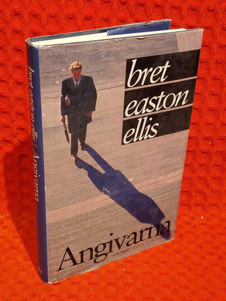 Angivarna av Bret Easton Ellis - omslag