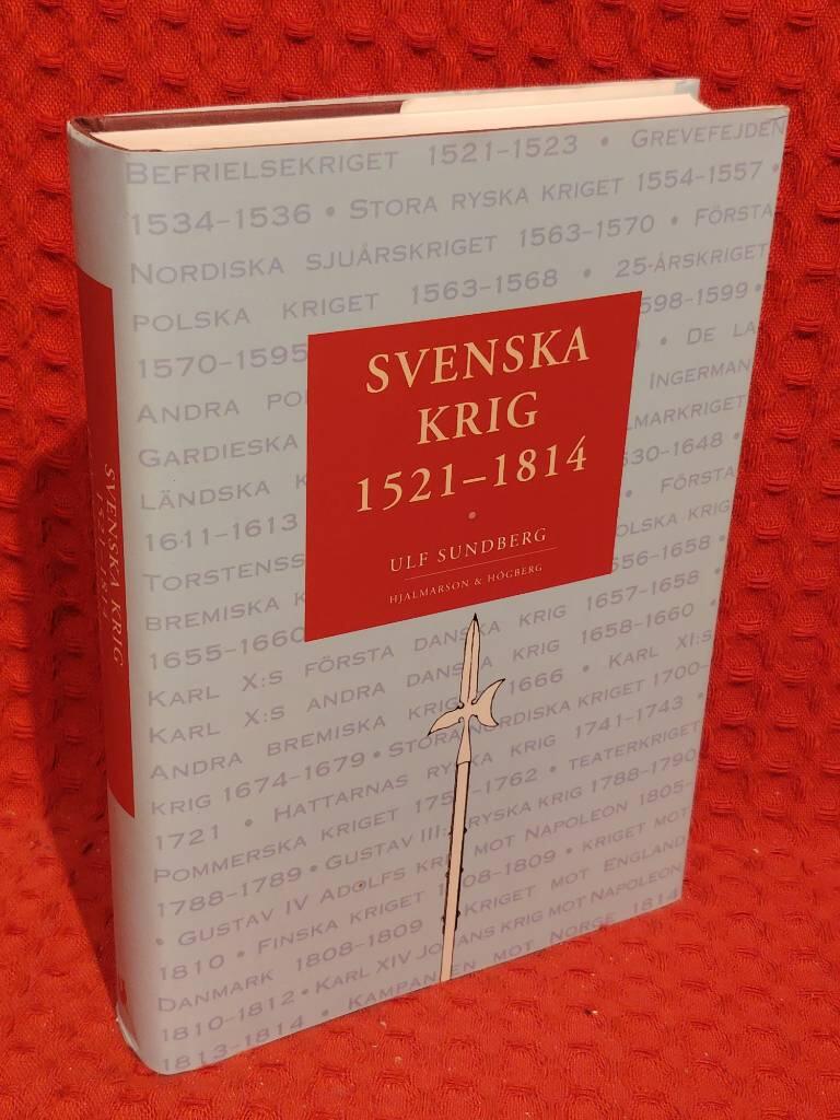 Svenska krig 1521-1814 av Ulf Sundberg - omslag