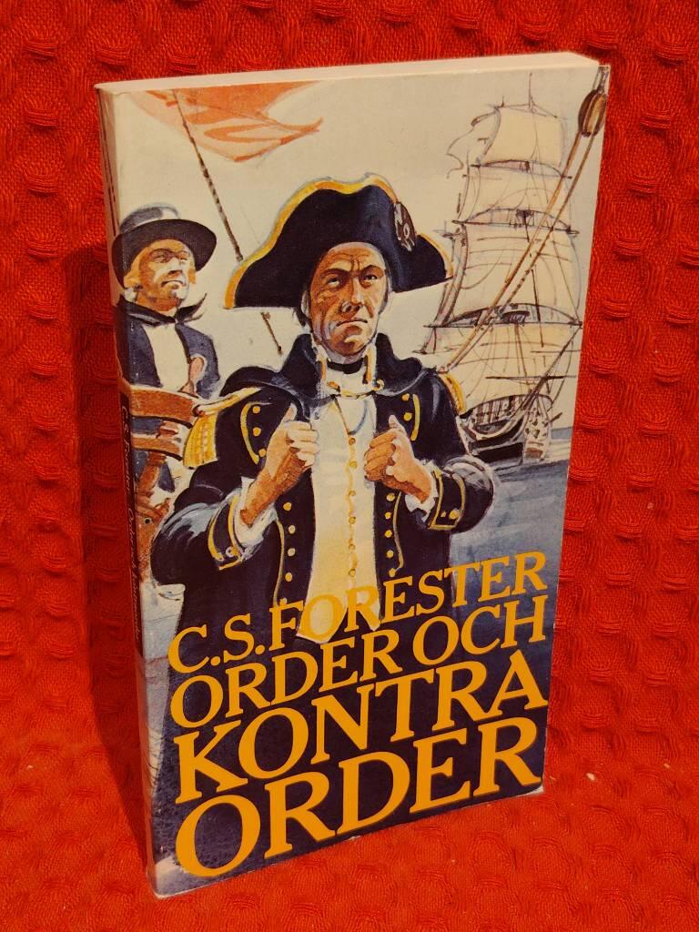 Order och kontraorder av C. S Forester - omslag