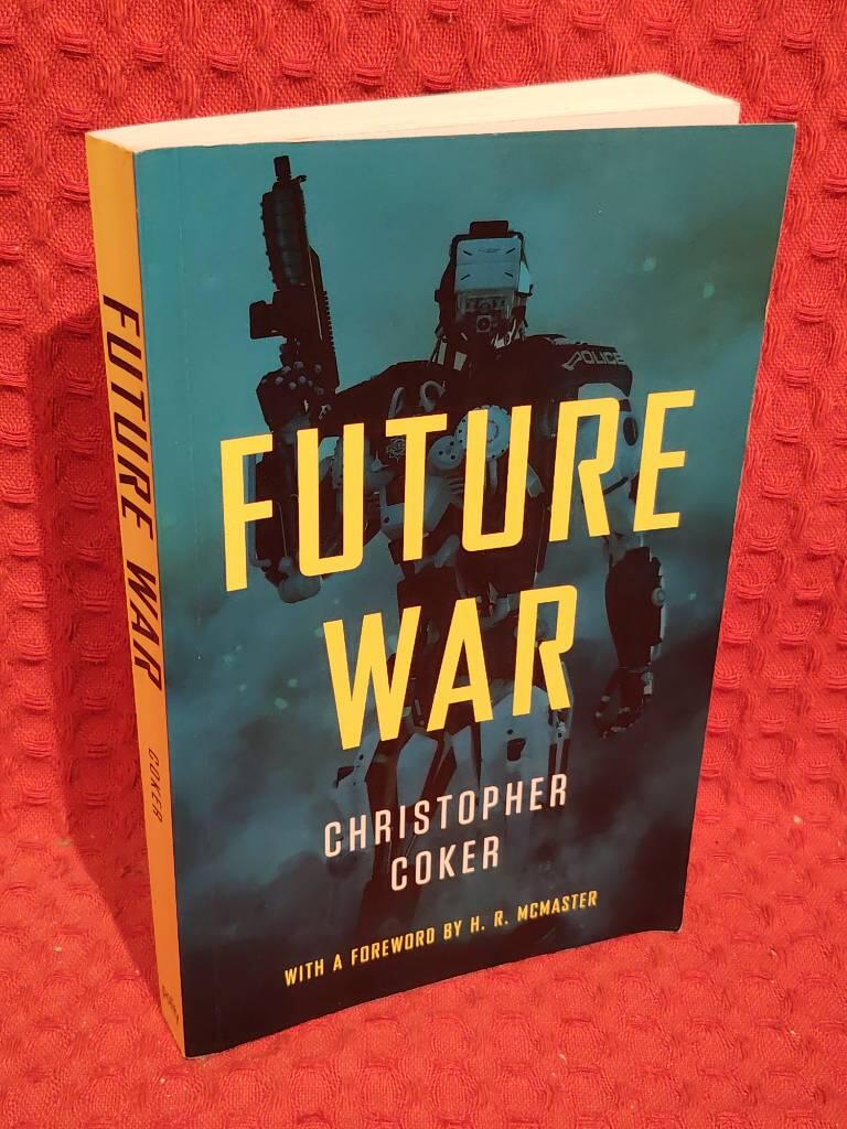 Future war av Christopher Coker - omslag