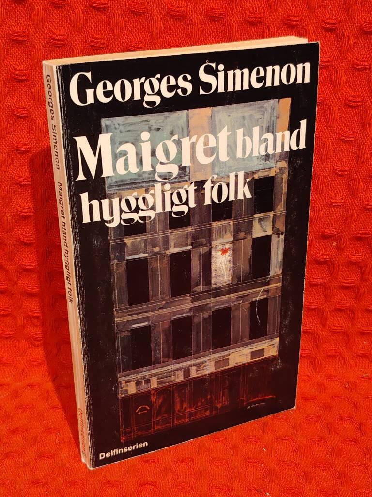 Maigret bland hyggligt folk av Georges Simenon - omslag