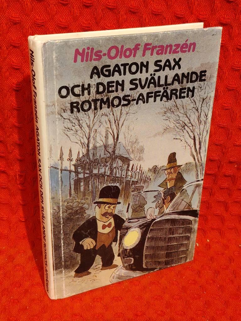 Agaton Sax och den svällande rotmos-affären av Nils-Olof Franzén - omslag