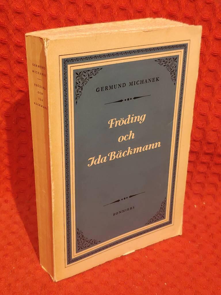 Fröding och Ida Bäckmann av Germund Michanek - omslag