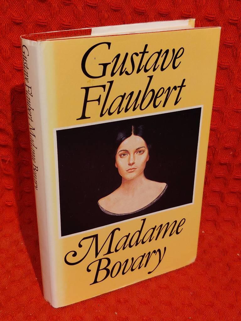 Madame Bovary : sedeskildring från landsorten av Gustave Flaubert - omslag