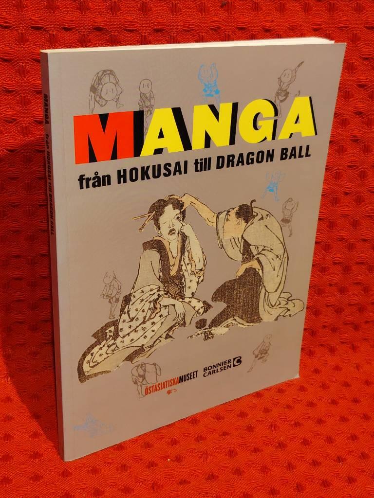 Manga : Från Hokusai till Dragon Ball av Marie Birde - omslag