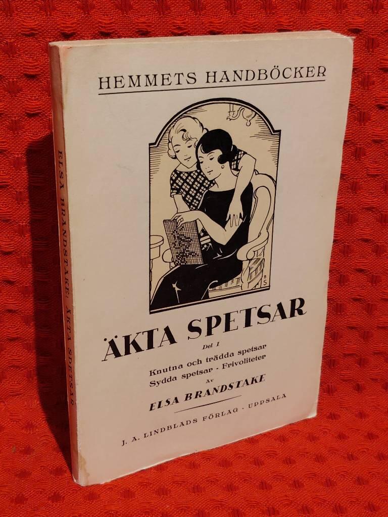 Äkta spetsar del 1 av Elsa Brandstake - omslag