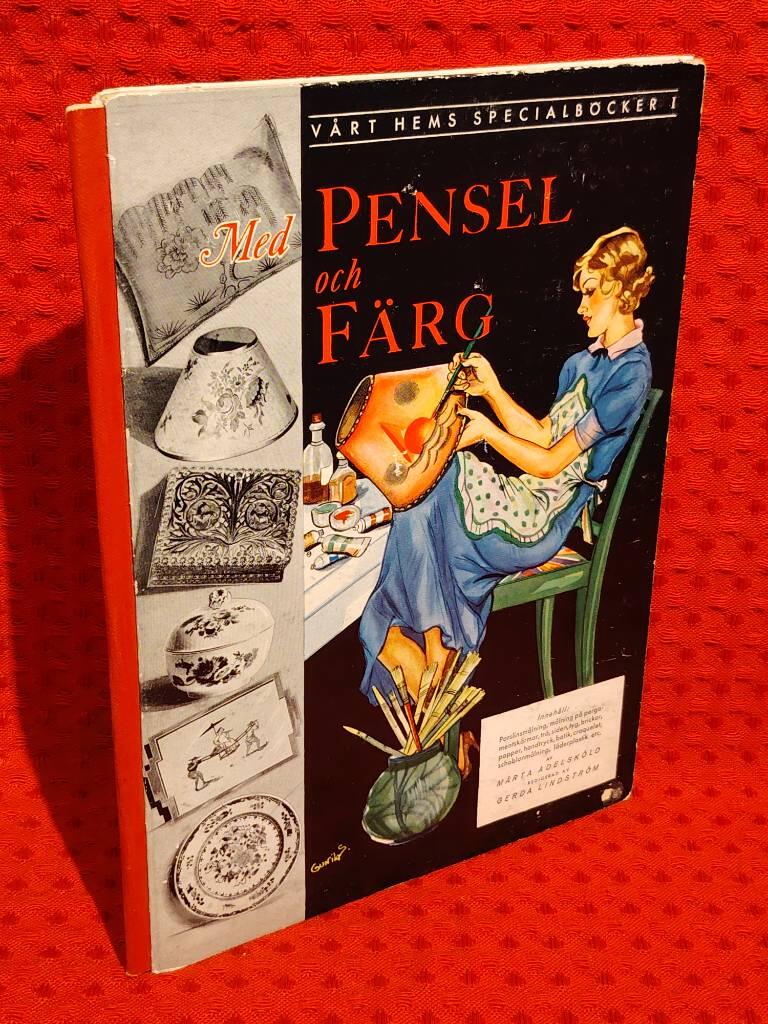 Med pensel och färg av Märta Adelsköld - omslag