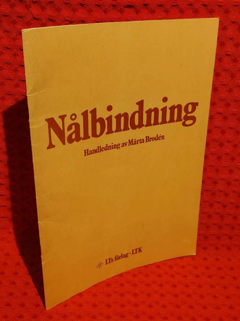 Nålbindning : Handledning av Märta Brodén - omslag