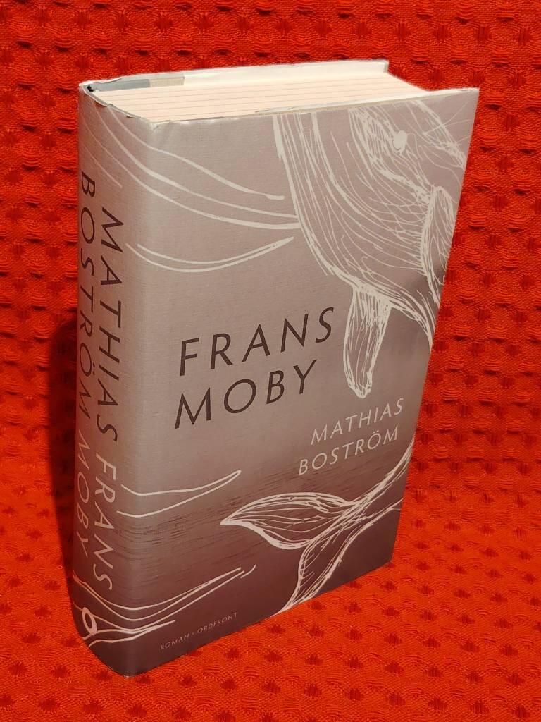 Frans Moby av Mathias Boström - omslag