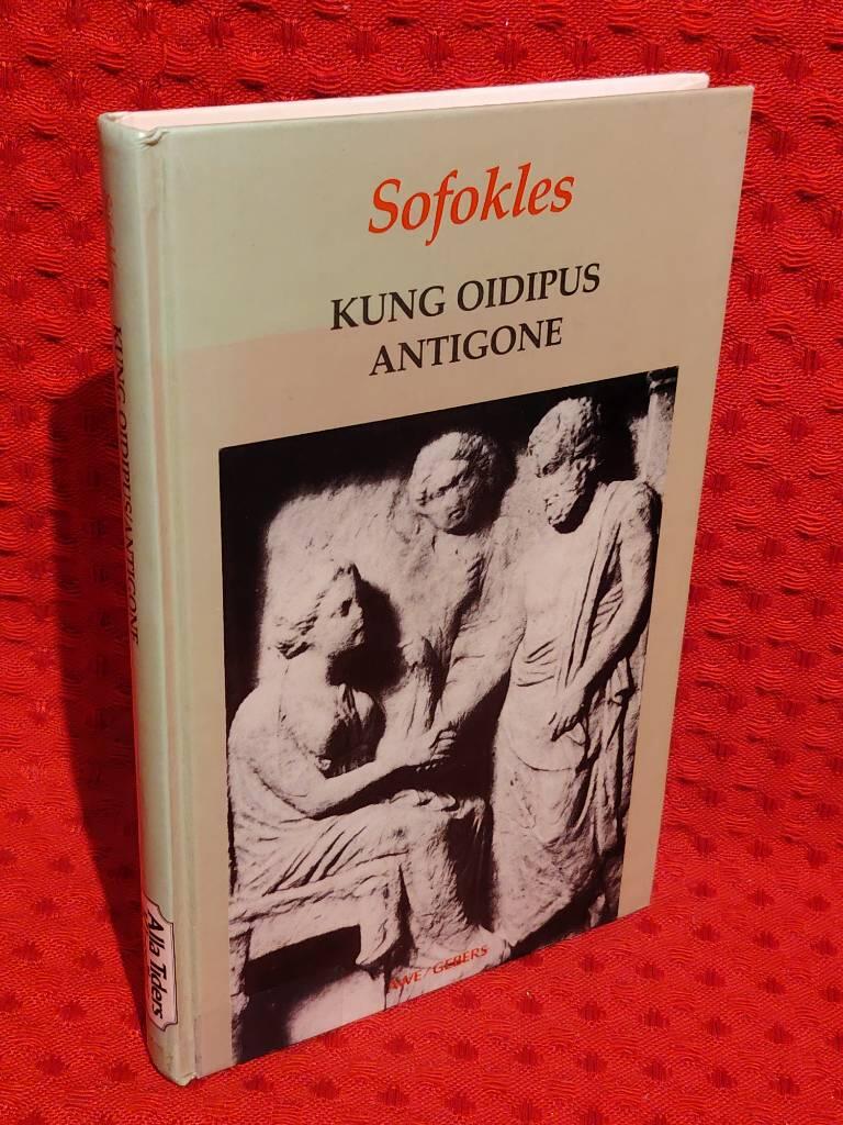 Kung Oidipus : Antigone av Sofokles - omslag