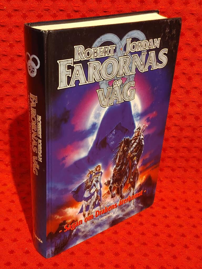 Sagan om drakens återkomst : Bok 1. Farornas väg av Robert Jordan - omslag