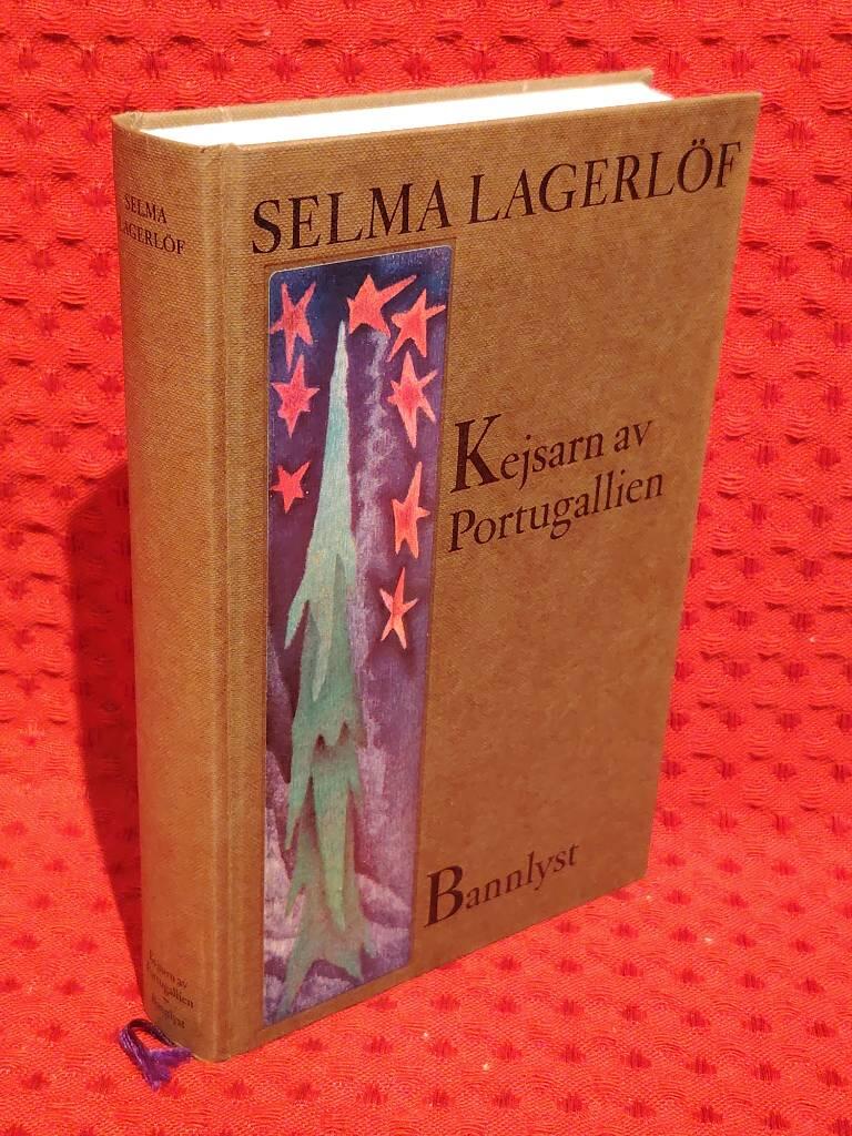 Kejsarn av Portugallien : Bannlyst av Selma Lagerlöf - omslag